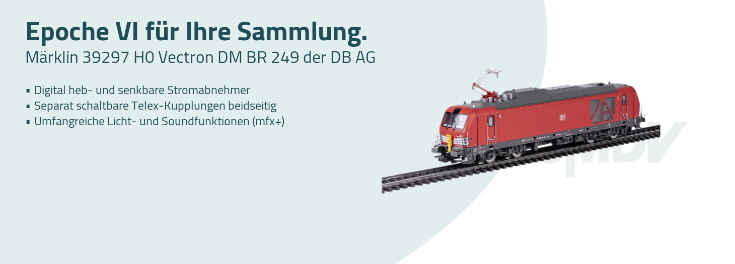 Teaser Märklin 39297 H0 Vectron DM BR 249 der DB AG