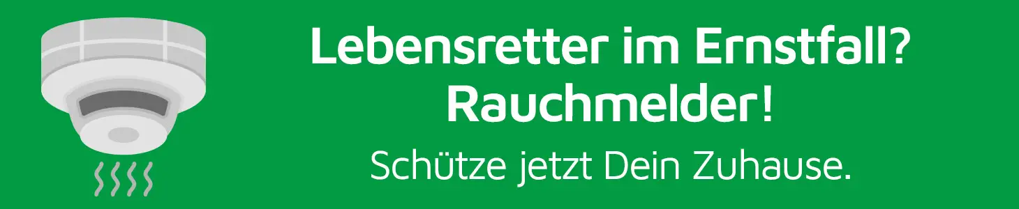 Rauchwarnmelder retten Leben