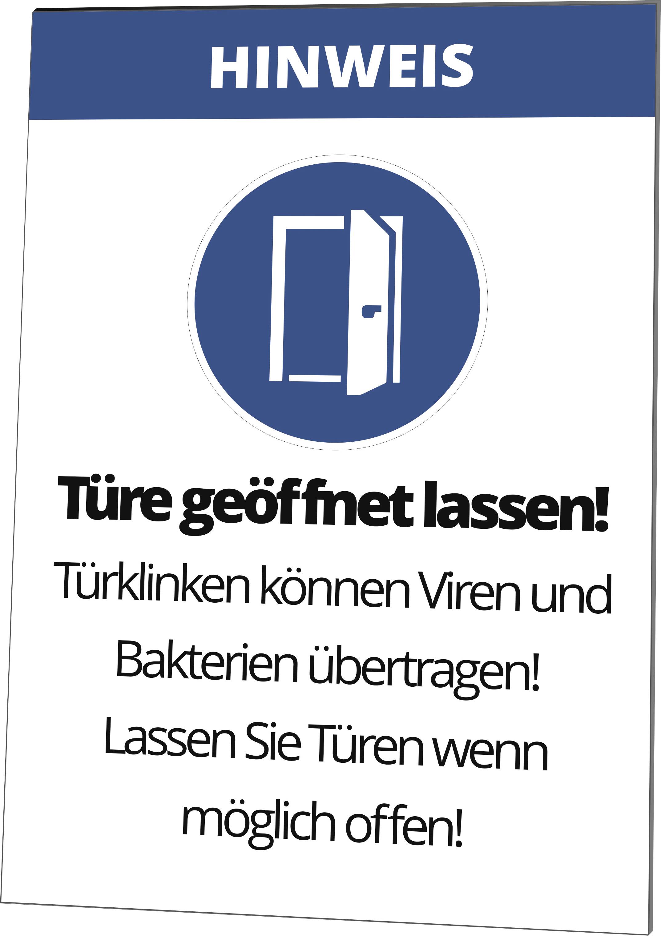 NOTE: Keep doors open! Door handles can transmit viruses and bacteria! Leave doors open where possible!