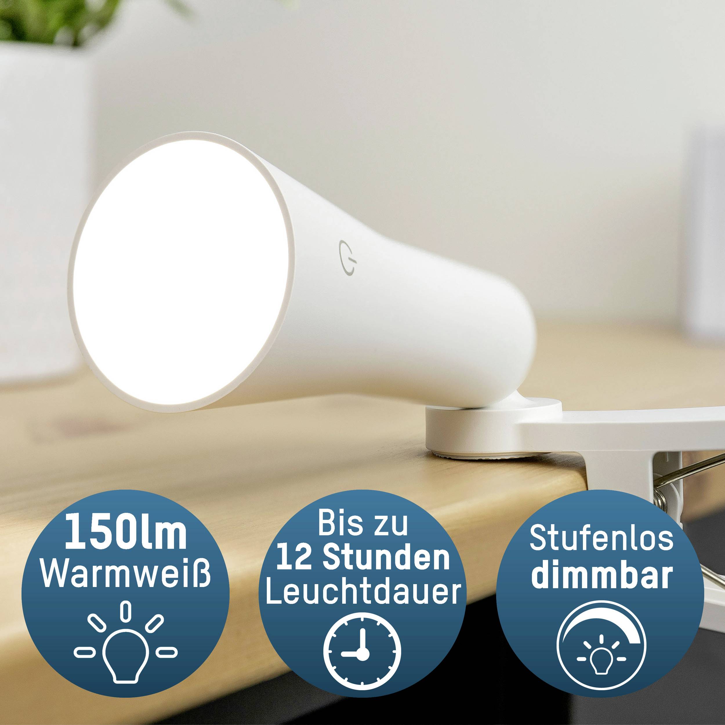 LED desk lamp. Properties in circles: '150lm Warm White', 'Up to 40h Runtime', 'Infinitely Dimmable'