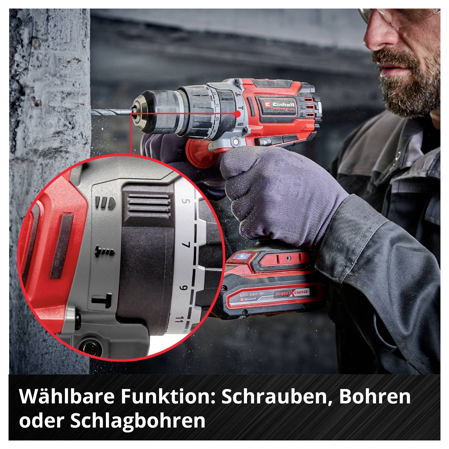 A person uses a red and black power drill. Text reads 'Wählbare Funktion: Schrauben, Bohren oder Schlagbohren', indicating selectable modes.