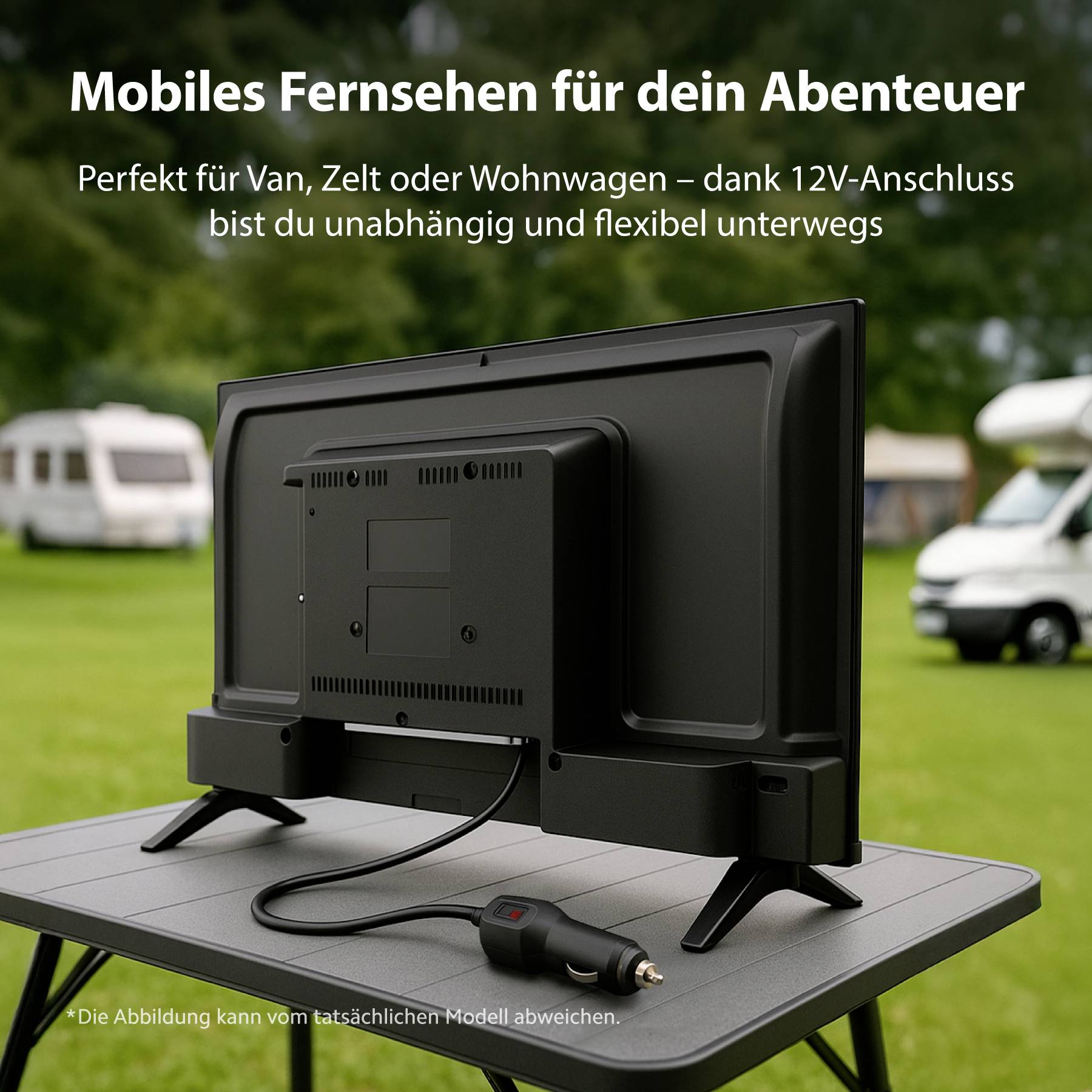A small TV on a table outdoors. Text: 'Mobiles Fernsehen für dein Abenteuer. Perfekt für Van, Zelt oder Wohnwagen – dank 12V-Anschluss.'