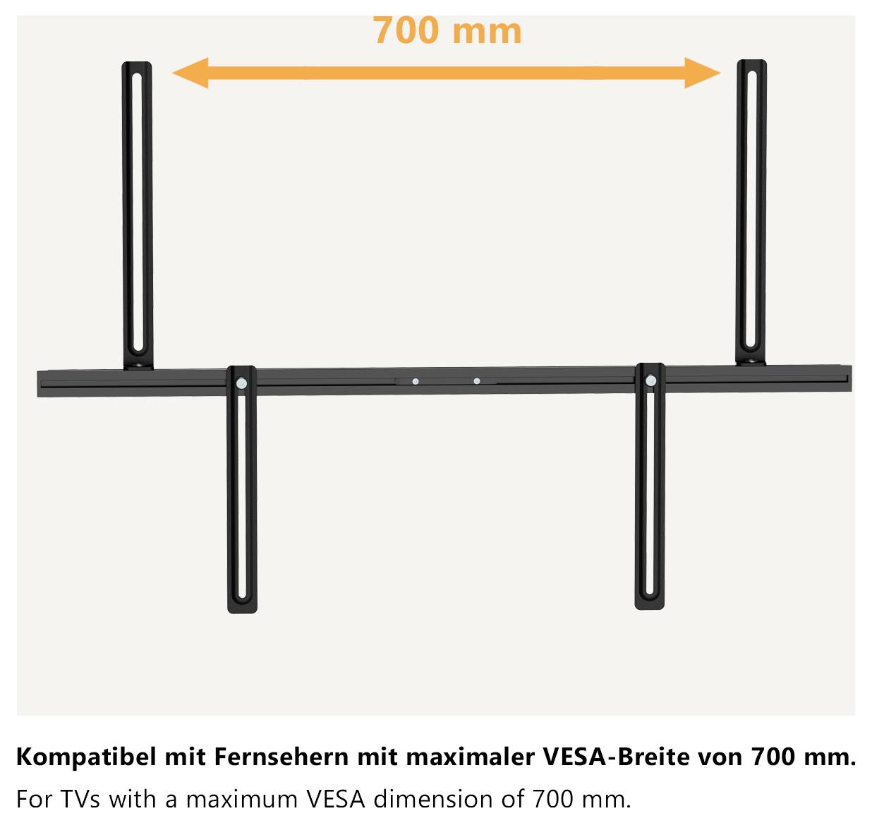 Wall mount for TVs, compatible with a maximum VESA width of 700 mm.
