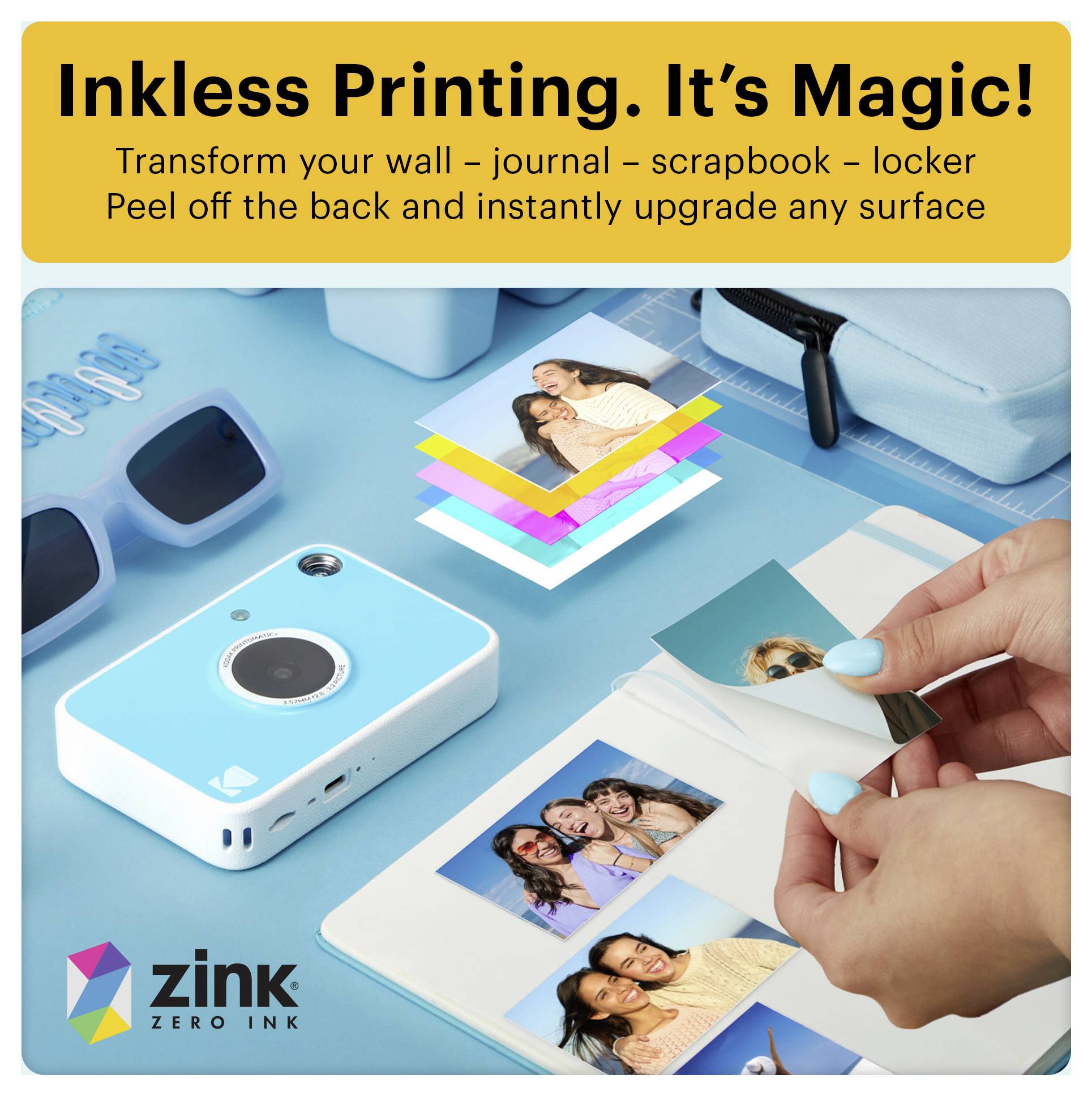 Ad for ZINK inkless printing shows a portable photo printer and peel-and-stick photo prints, with text 'Inkless Printing. It’s Magic!' and 'Transform your wall – journal – scrapbook – locker'