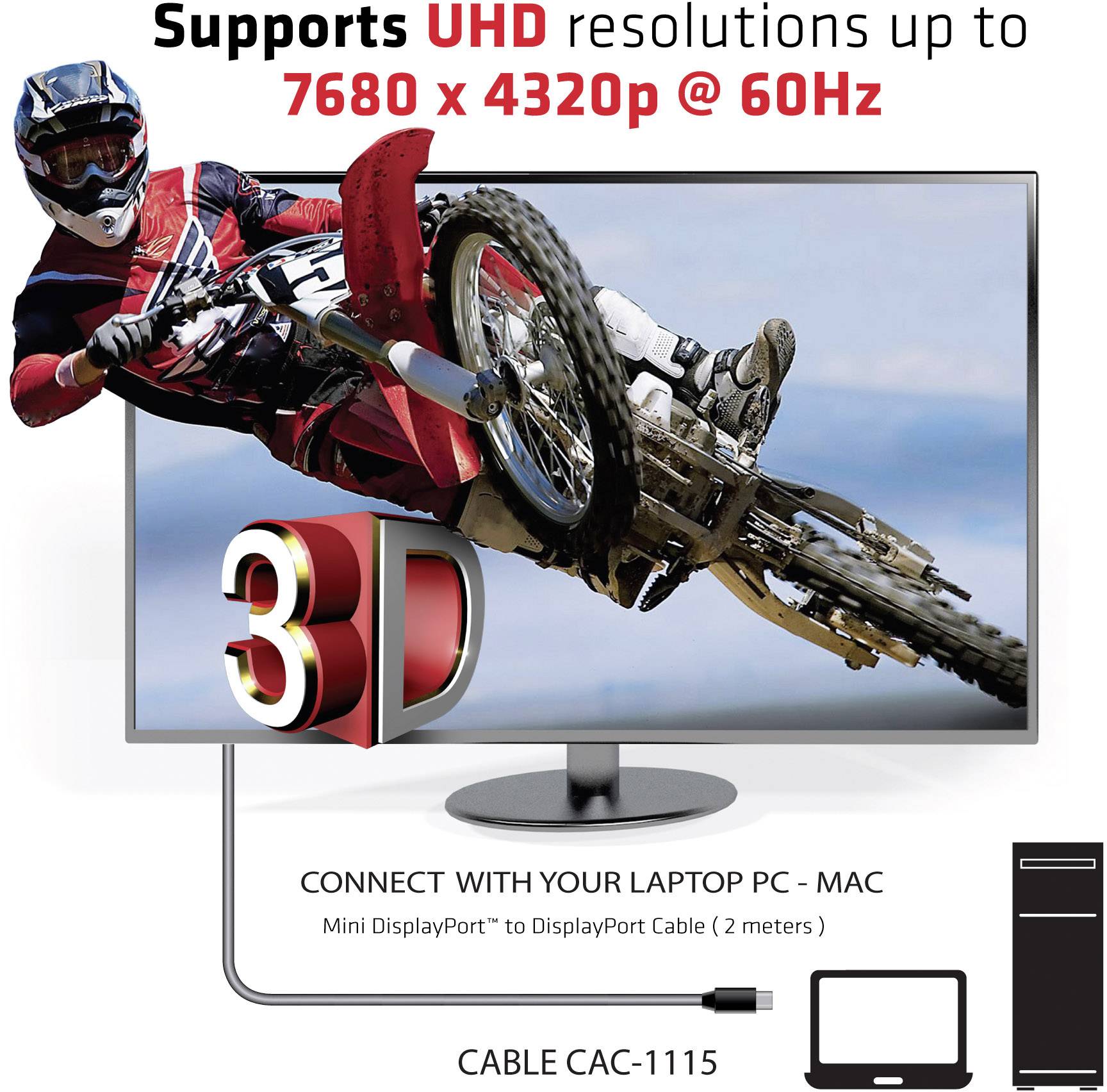 3D Monitor shows motocross rider, supports UHD resolutions up to 7680x4320p @ 60Hz. Connection via Mini DisplayPort cable.