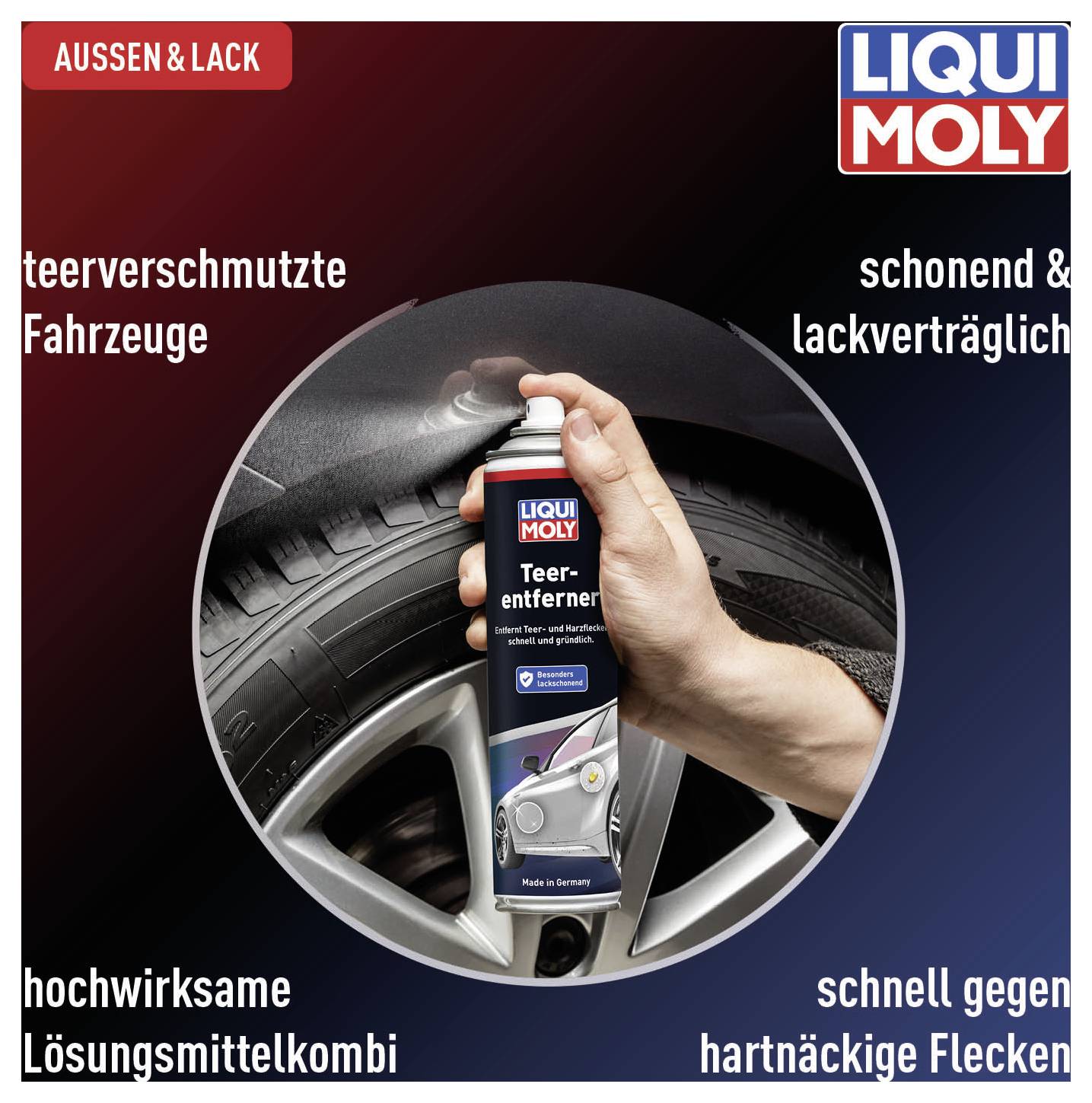 Hand sprüht Teerentferner auf Autoreifen. Text: Außen & Lack, teerverschmutzte Fahrzeuge, schonend & lackverträglich, hochwirksame Lösungsmittelkombi, schnell gegen hartnäckige Flecken.