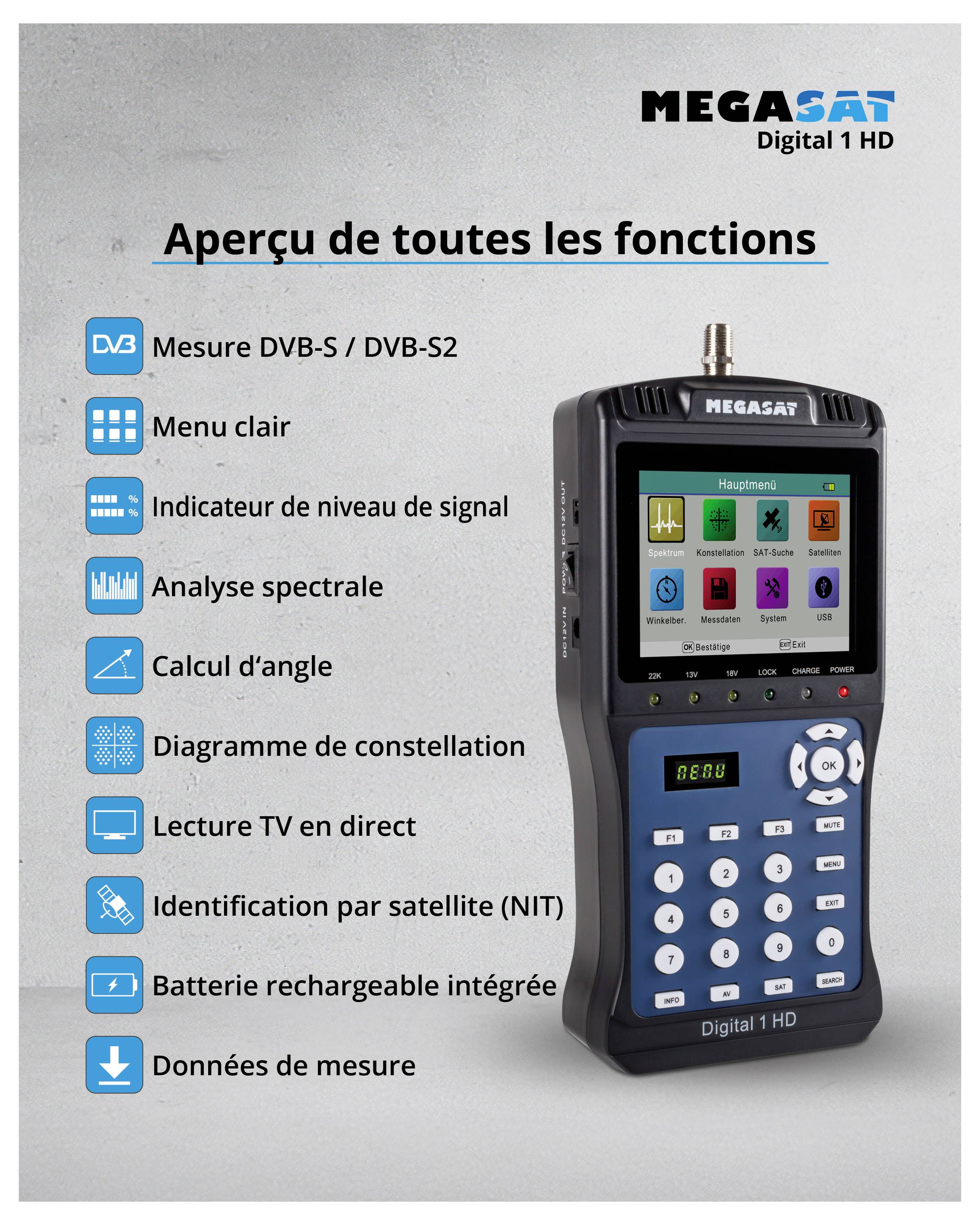 Appareil de mesure portable pour la mesure de DVB-S/DVB-S2 avec des fonctions telles que l'analyse spectrale, l'affichage du niveau de signal et les comparaisons de satellites.