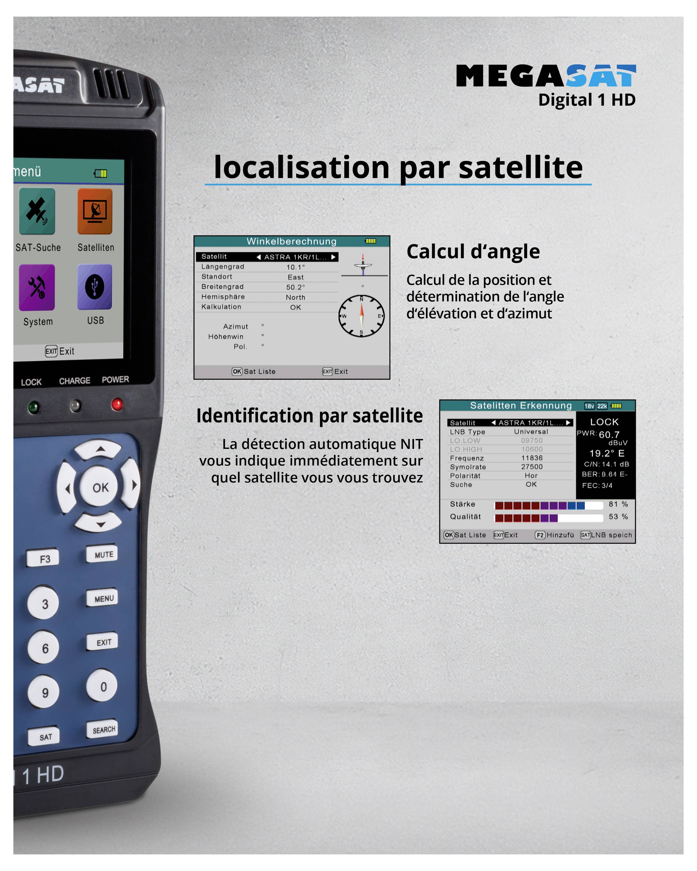 Détection de satellite : Calcul angulaire et identification de satellite (NIT) pour une localisation rapide et une recherche de satellites.