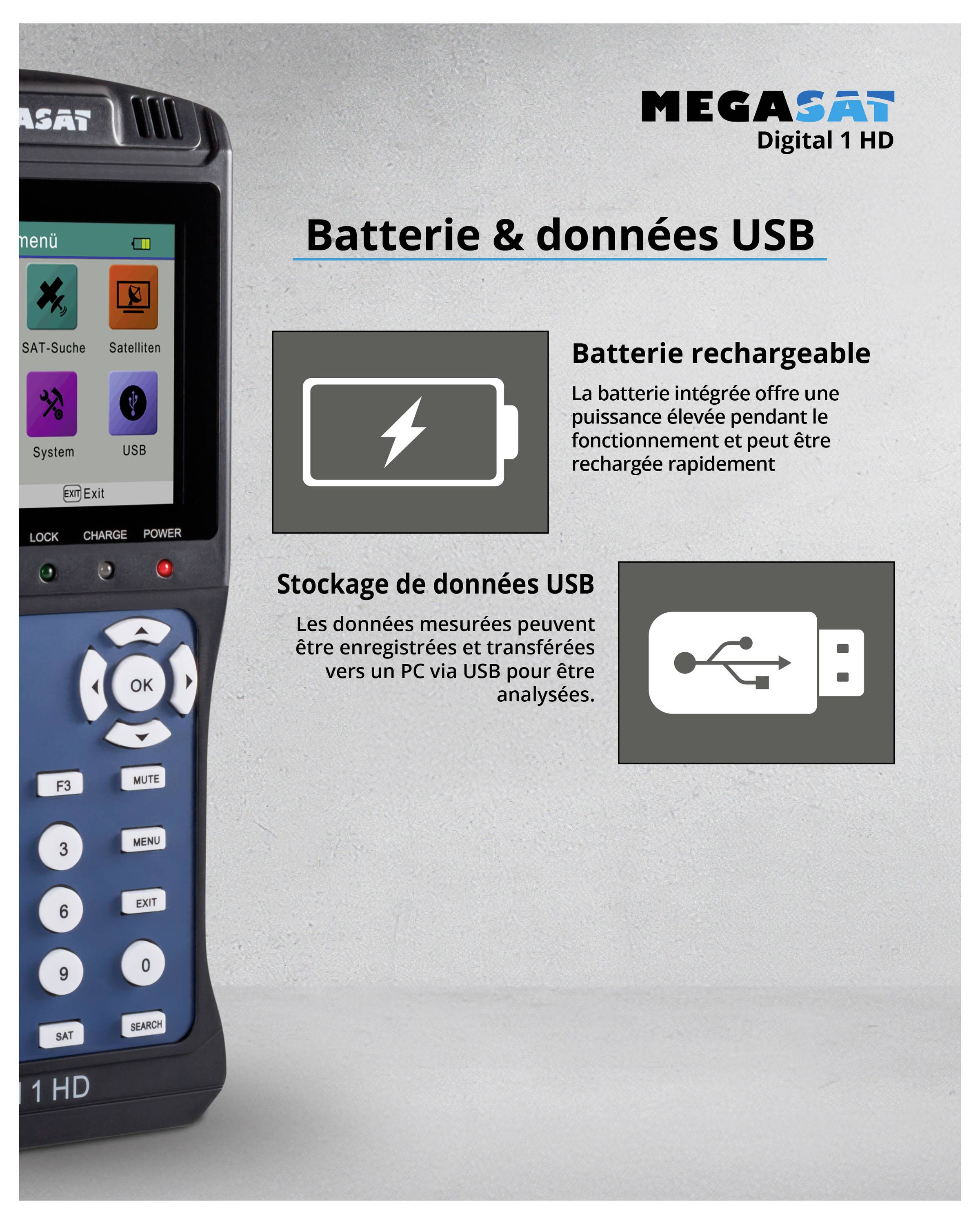 'Batterie et stockage de données' - La batterie haute performance offre une puissance élevée, le stockage USB permet un export de données rapide. Appareil Megasat Digital 1 HD illustré.