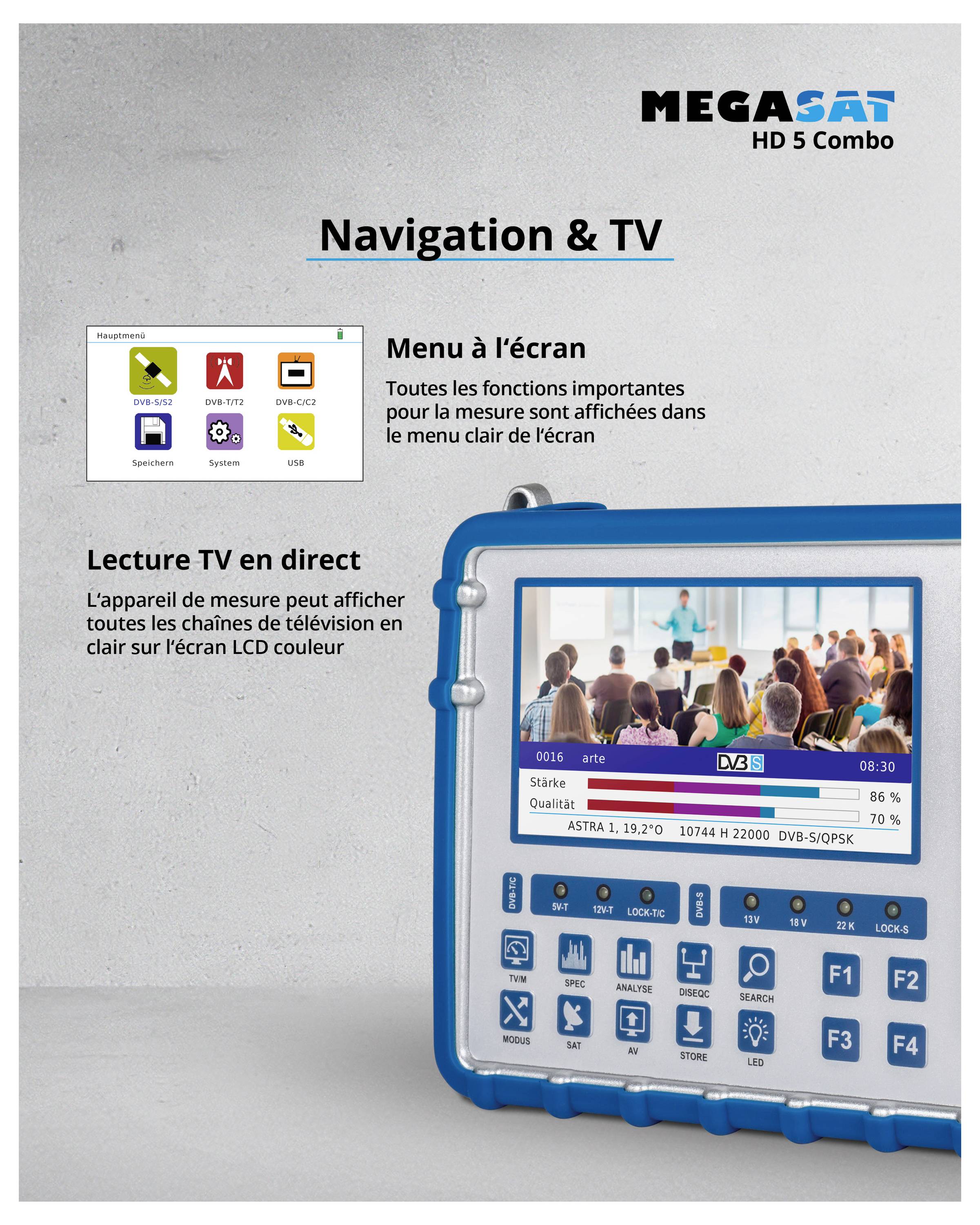 'MEGASAT HD 5 Combo' avec menu à l'écran et lecture de télévision en direct. Affiche les fonctions de mesure et les programmes TV sur écran LCD couleur.