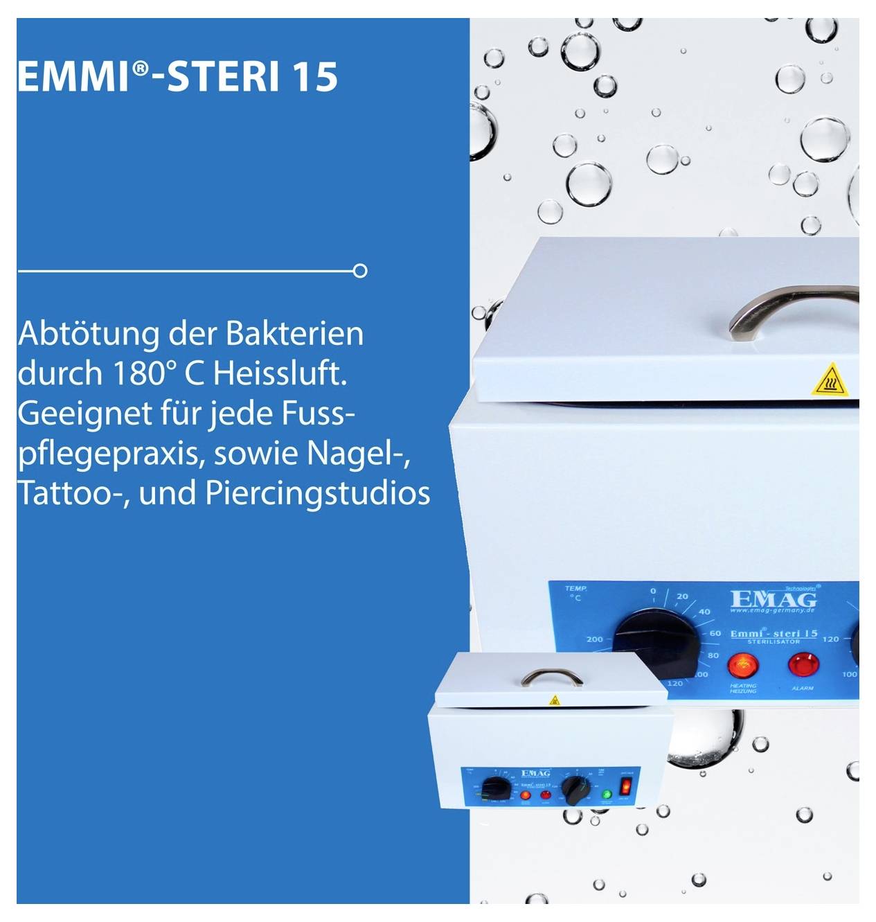 Werbegrafik für 'EMMI-STERI 15': Sterilisationsgerät zur Abtötung von Bakterien durch 180°C Heißluft für Fußpflege-, Nagel-, Tattoo- und Piercingstudios.
