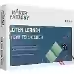 MAKERFACTORY 15055 Löten lernen soudure Pack ludique à partir de 14 ans MAKERFACTORY 15055 Löten lernen soudure Pack ludique à partir de 14 ans
