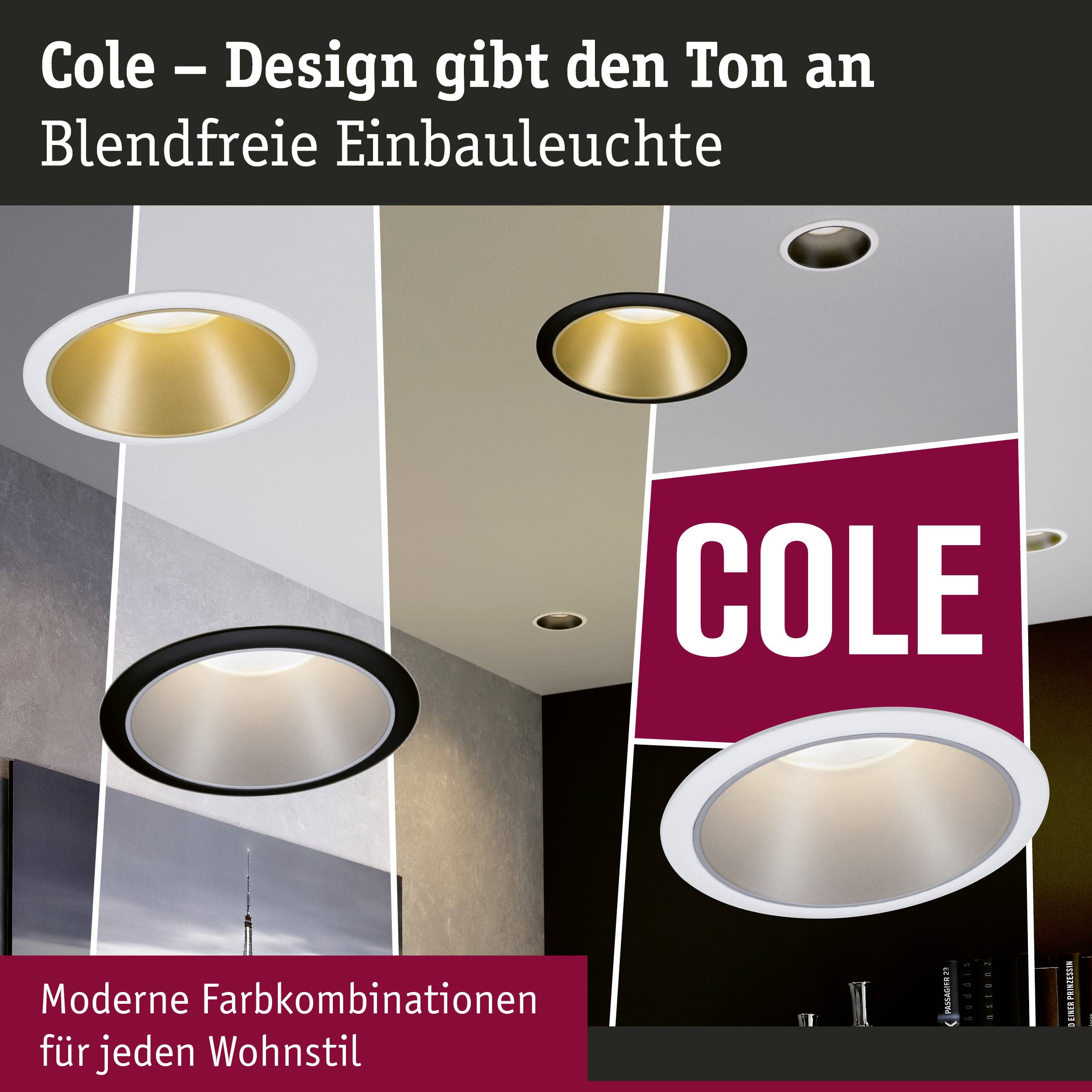 'Cole – Le design qui donne le ton. Luminaire encastré sans éblouissement.' L'image montre des luminaires de plafond modernes avec différents designs colorés.
