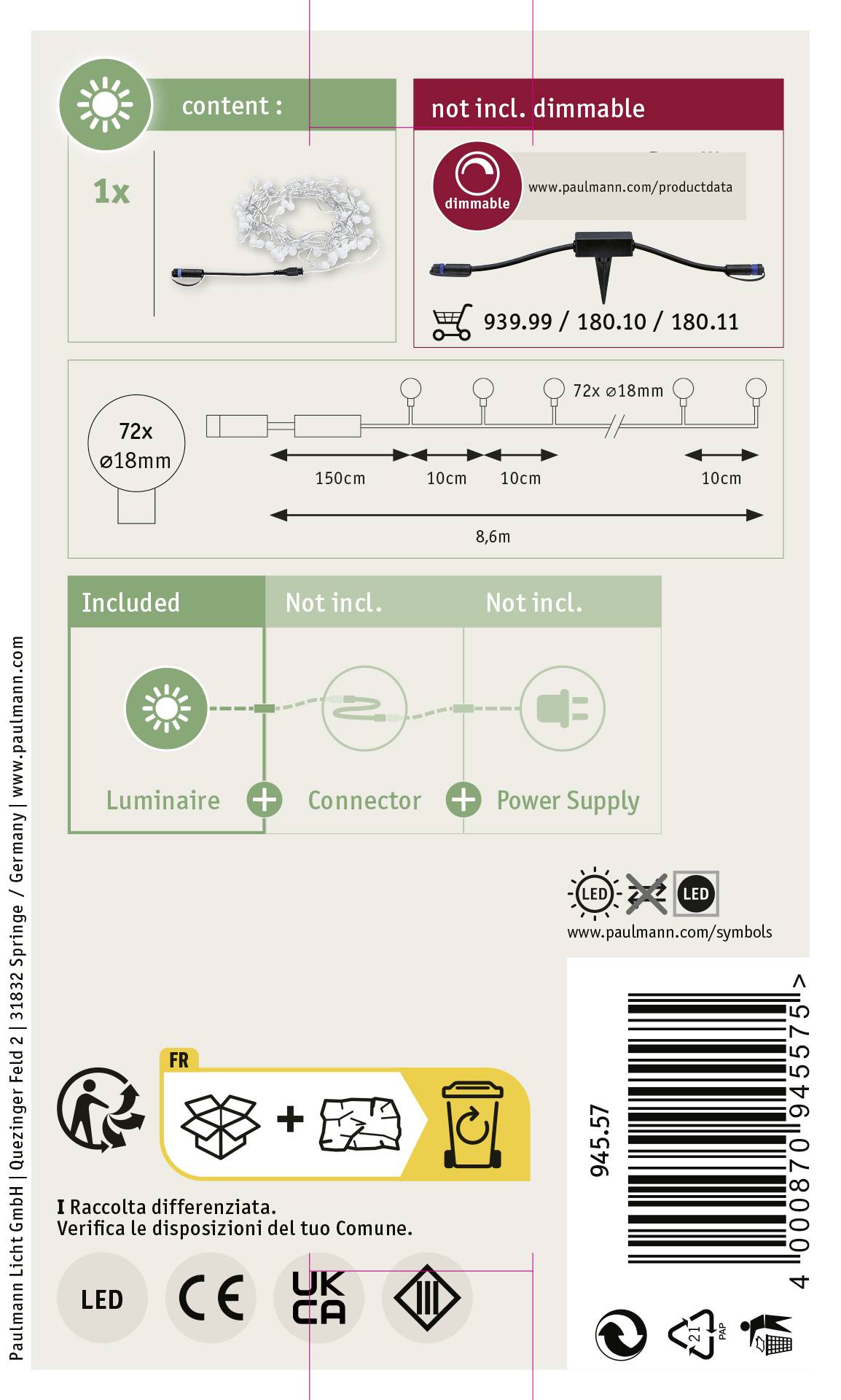 Kit LED Paulmann, comprend luminaire, connecteur, alimentation. Dimensions : 72x18mm, 8,6m. Non variable. Indication de mise au rebut pour recyclage.