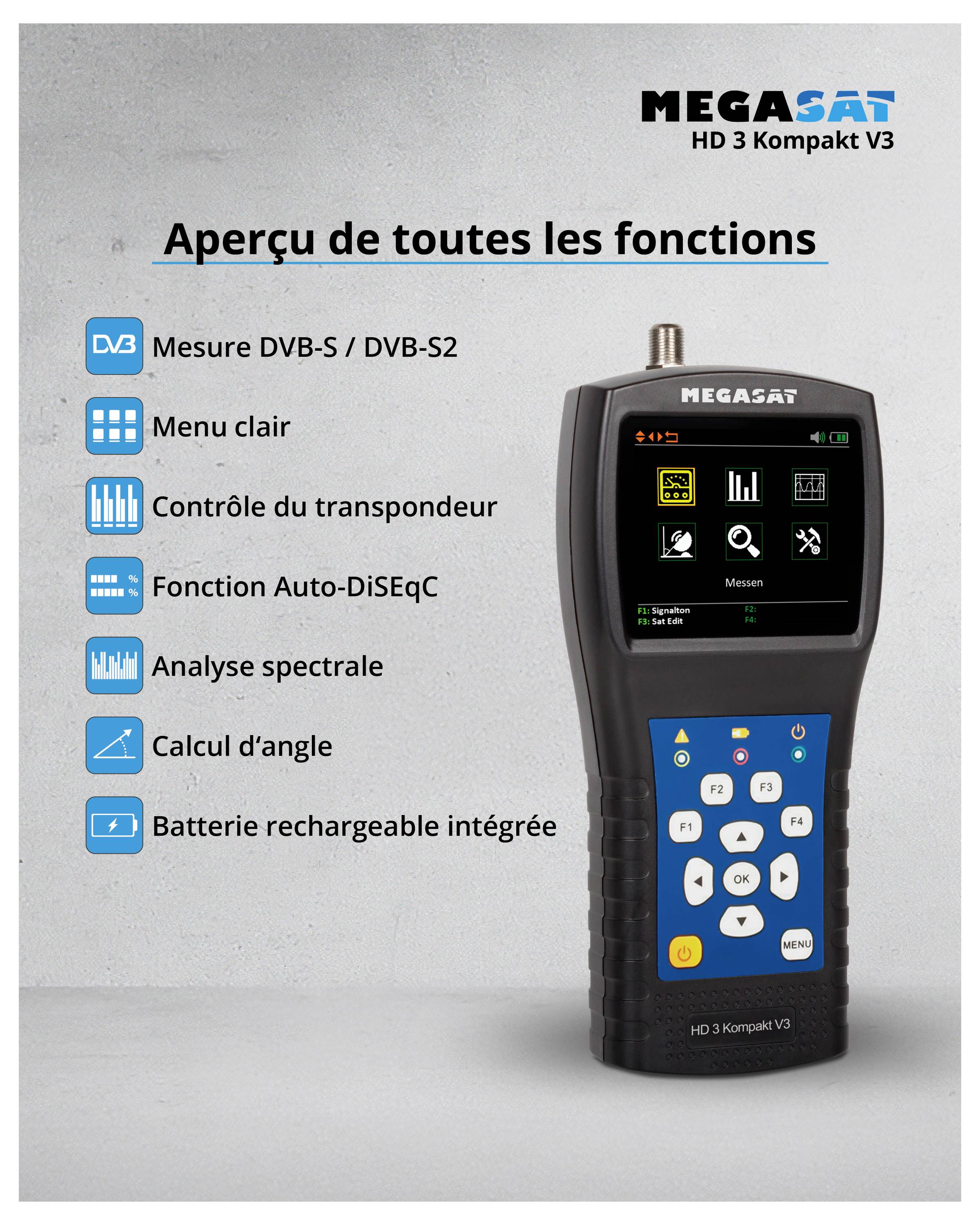 L'image montre un appareil Megasat HD 3 Compact V3. Fonctions : Mesure DVB-S/DVB-S2, menu, contrôle de transpondeur, Auto-DiSEqC, analyse spectrale.