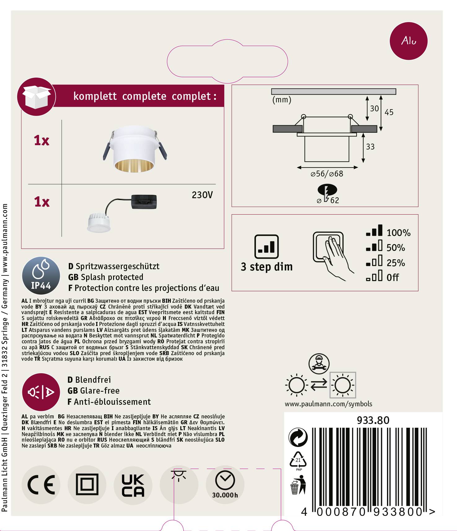 Projecteur LED encastrable Paulmann, protégé contre les projections d'eau, antiéblouissant, variable en 3 intensités. Comprend 1 luminaire et accessoires d'installation.