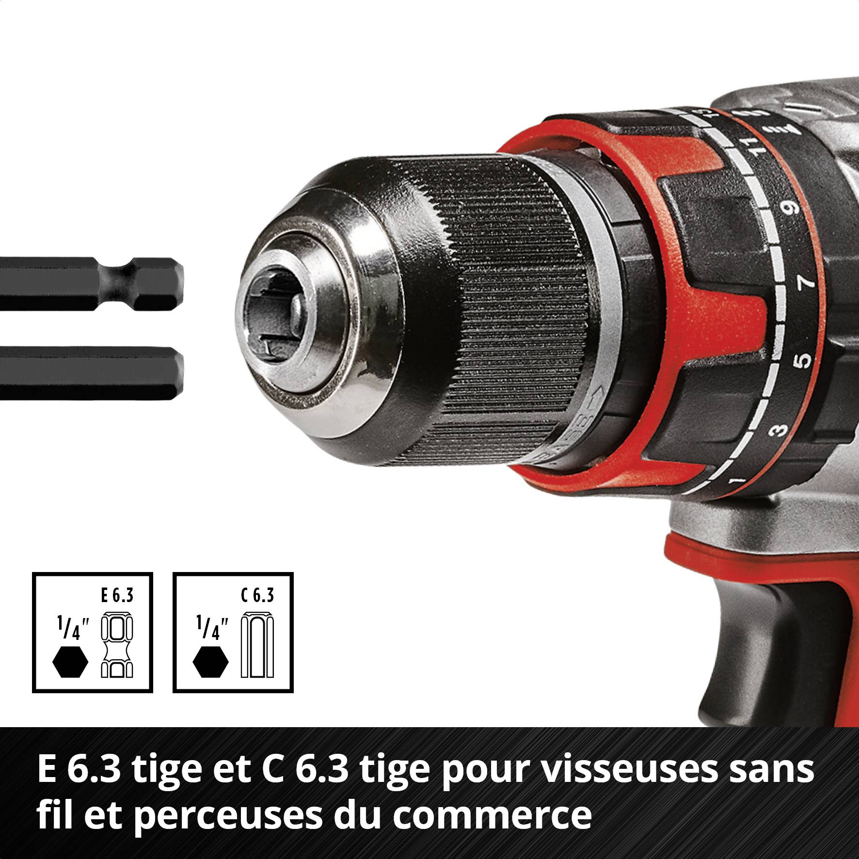 Tournevis sans fil et perceuses avec tige E 6,3 et C 6,3. Compatible avec les appareils commerciaux. Connexion hexagonale illustrée.