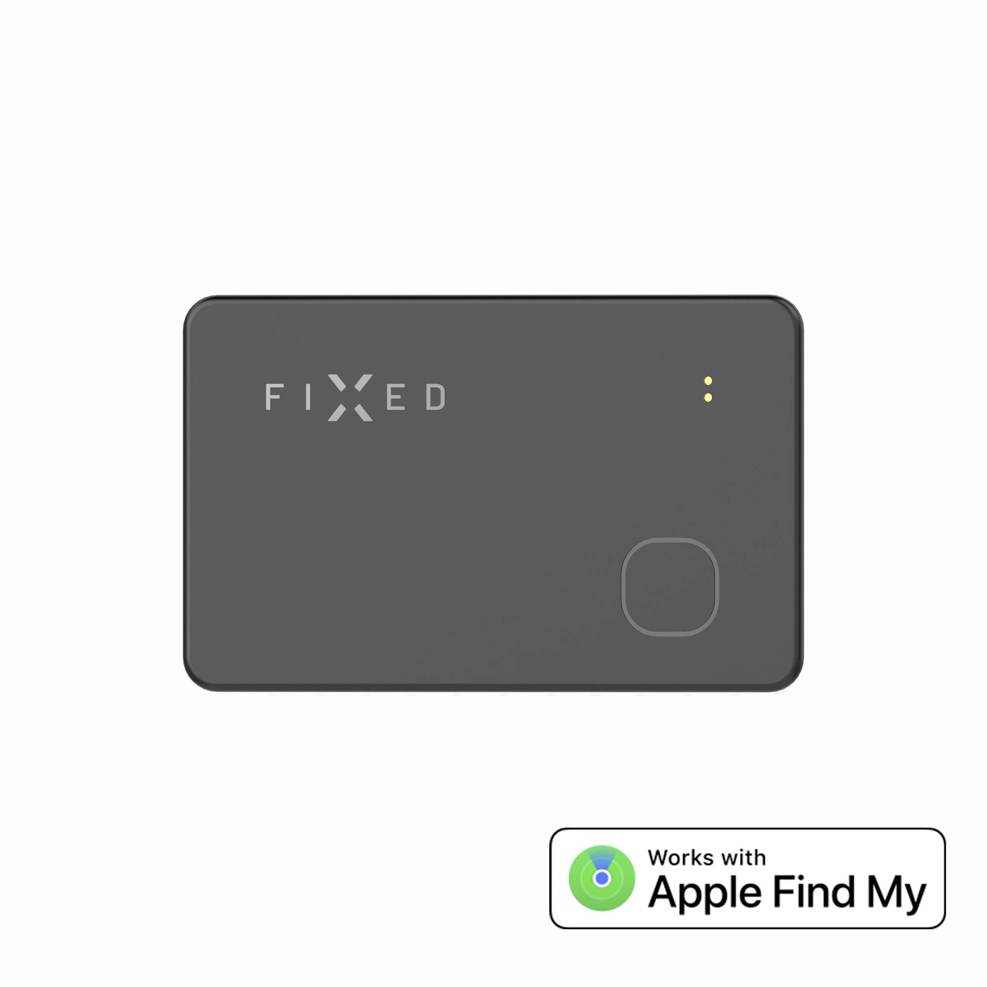 Une carte gris foncé portant l'inscription 'FIXED'. Un cercle se trouve en bas à droite. En dessous, il est écrit 'Works with Apple Find My'.