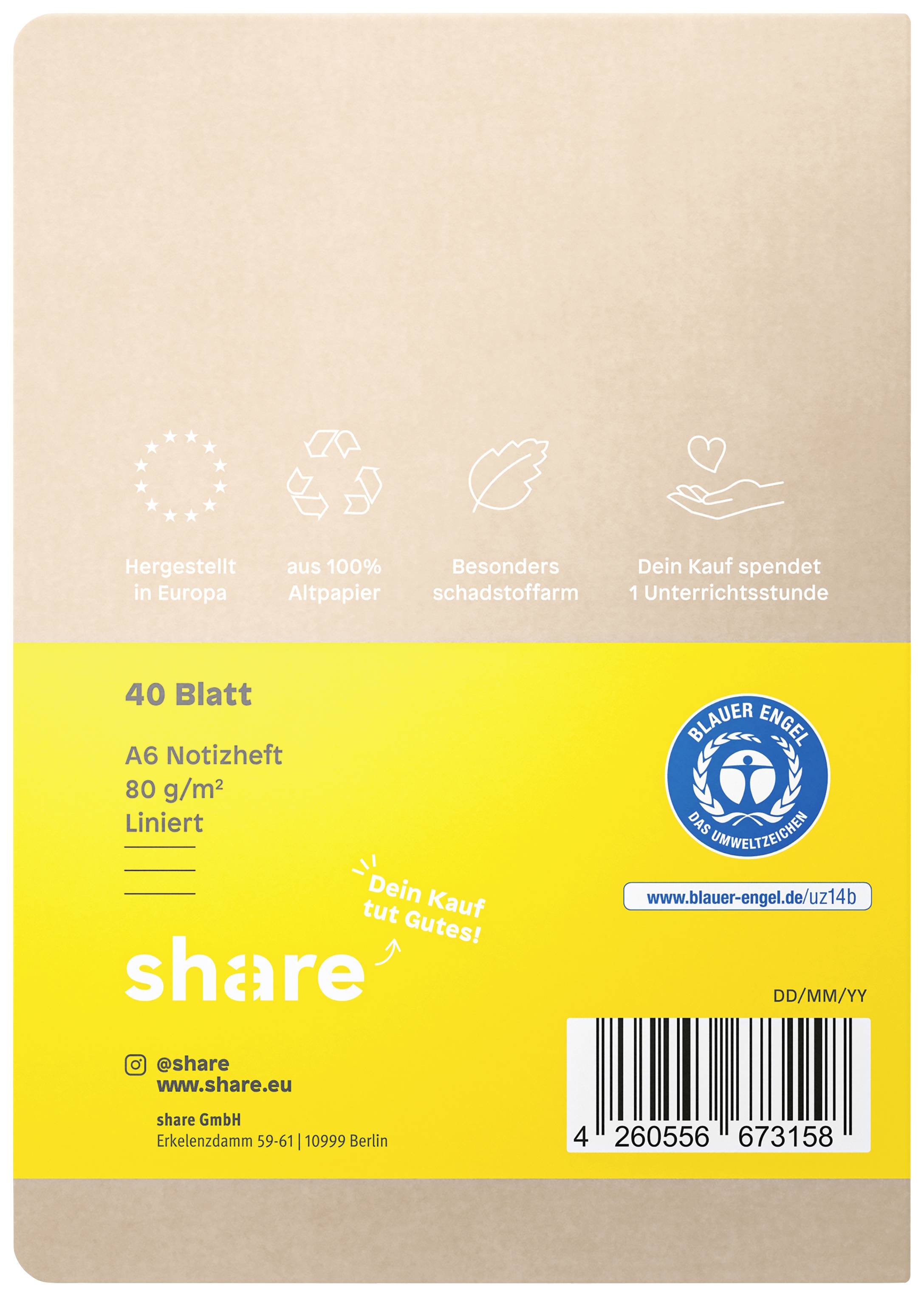 Cahier 'Share' : 40 pages, A6, 80 g/m², ligné. Fabriqué en Europe. Respectueux de l'environnement et offre 1 heure de cours.