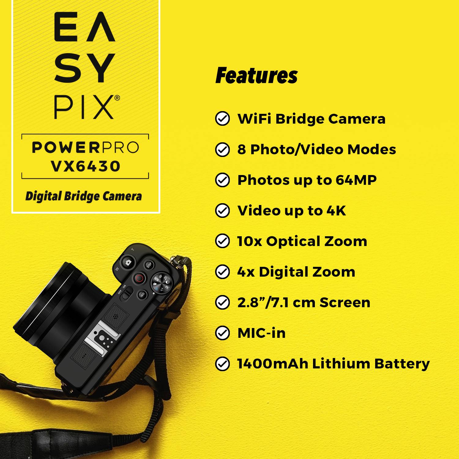 Caméra 'EasyPix PowerPro VX6430' sur fond jaune. Caractéristiques : WiFi, 8 modes photo/vidéo, photos jusqu'à 4MP, zoom 40x, écran de 2,8 pouces.