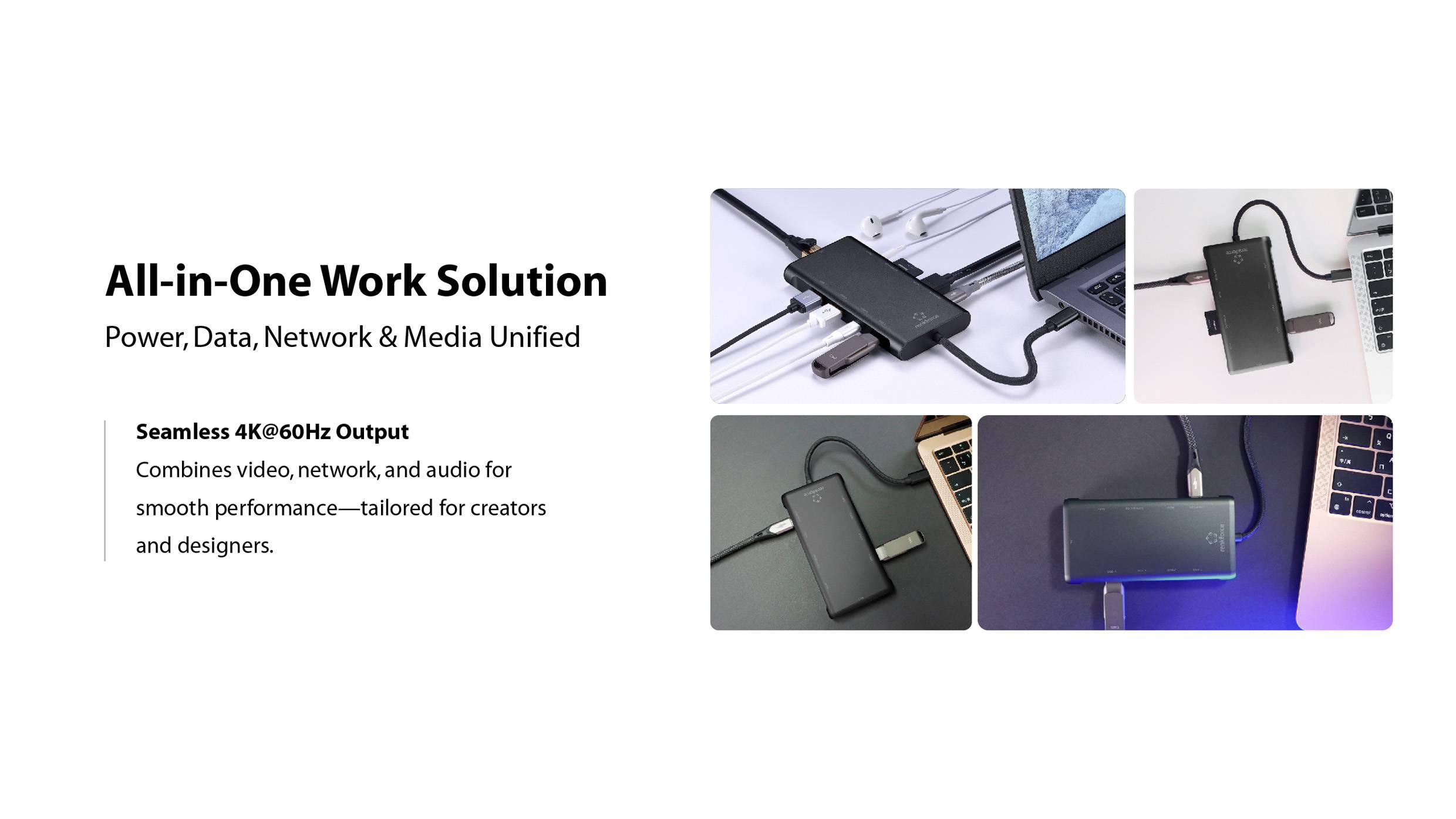 Solution de travail tout-en-un avec des images d'un appareil connecté à divers gadgets, mettant en valeur une sortie 4K60Hz fluide pour les créateurs et designers.