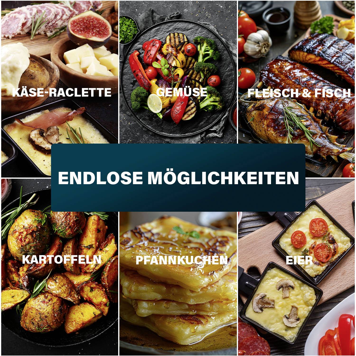 L'image montre six possibilités culinaires : 'Raclette au fromage', 'Légumes', 'Viande & Poisson', 'Pommes de terre', 'Crêpes' et 'Œufs'. Texte au milieu : 'Possibilités infinies'.