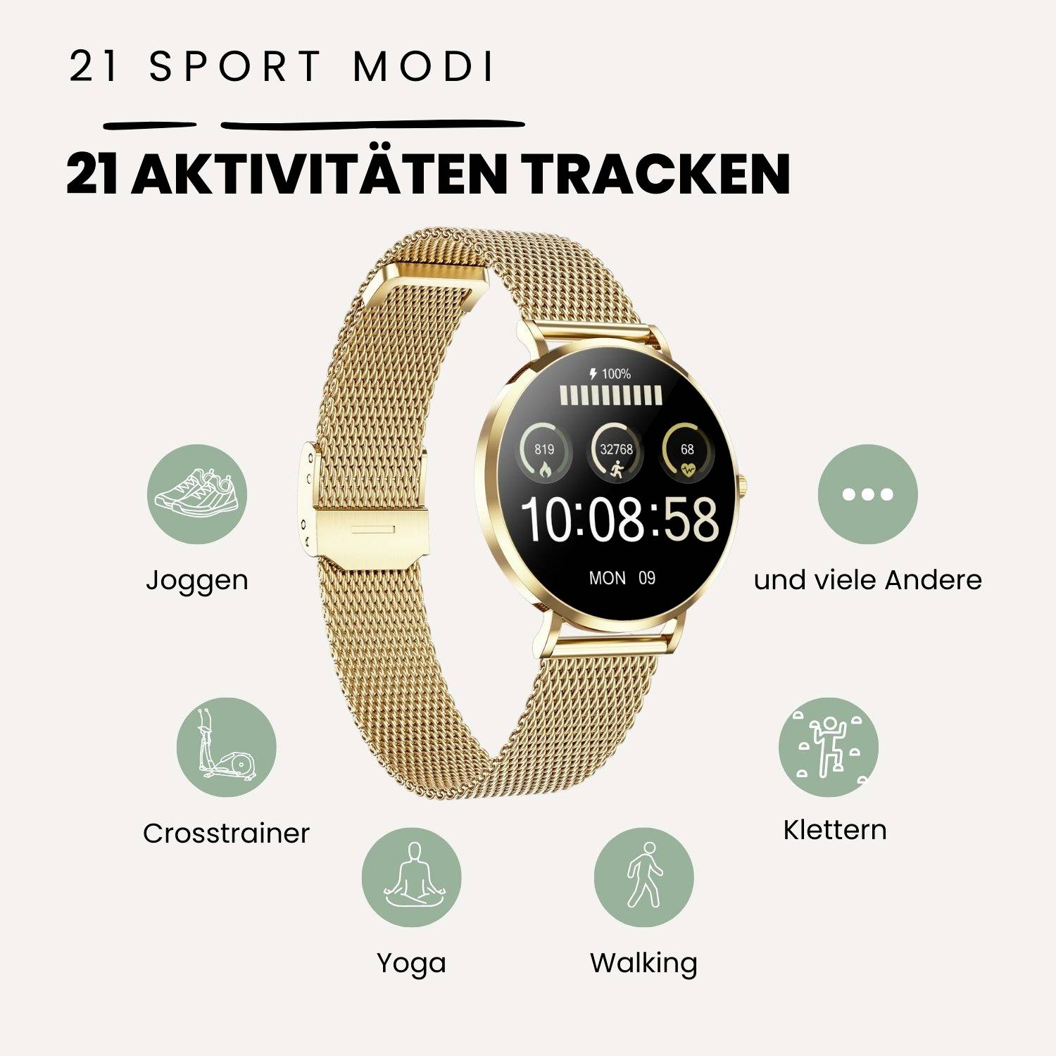 Une montre connectée dorée affiche l'heure et les détails de la date. Texte : '21 Modes Sportifs', '21 Activités à tracker'. Symboles : Course à pied, Elliptique, Yoga, Marche, Escalade.