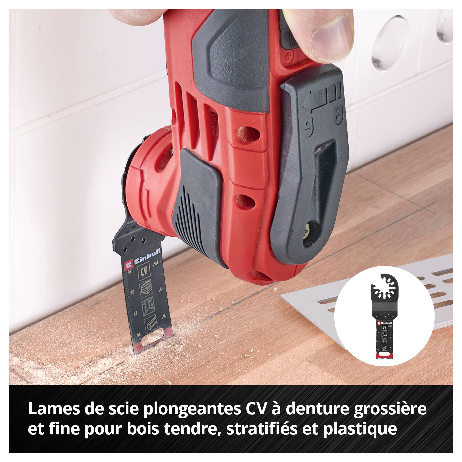 Une personne tient un outil électrique rouge avec une lame de scie contre le bois. Texte : « Lames de scie plongeante CV pour bois tendre, stratifié et plastique ».