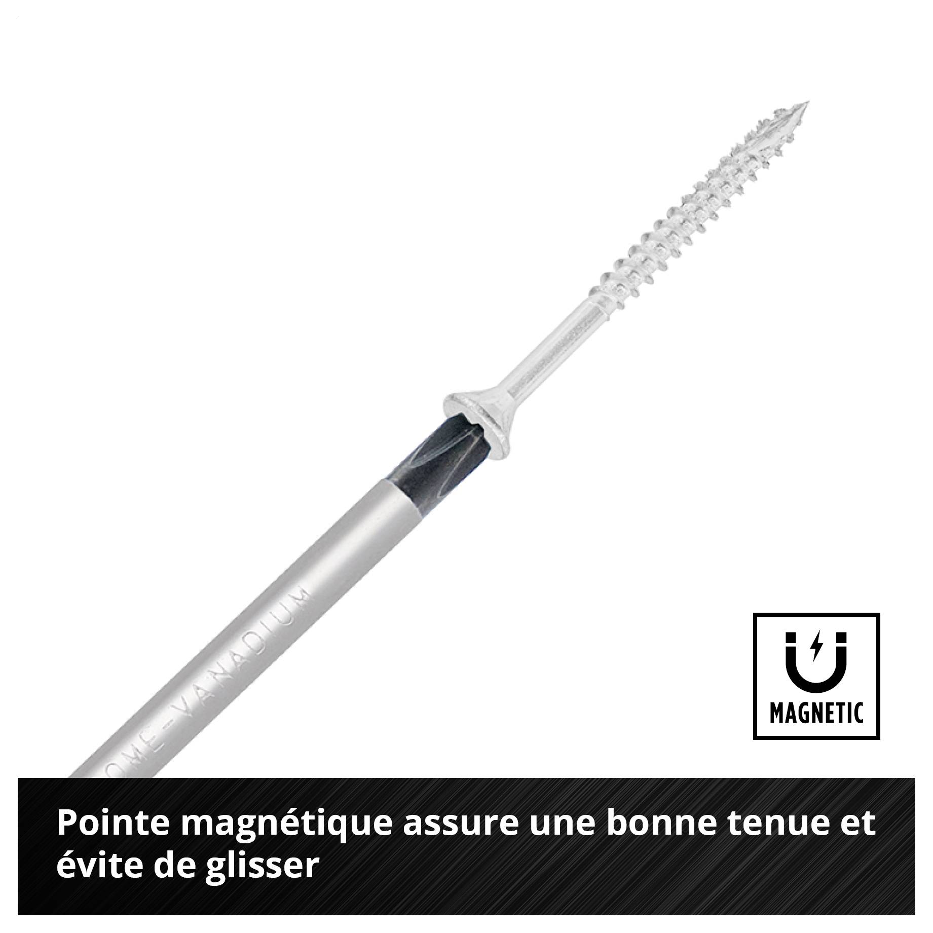 Tournevis avec pointe magnétique ; maintient les vis solidement et empêche le glissement.